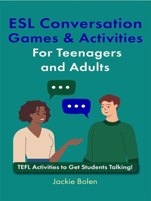 cover image of ESL Conversation Games & Activities For Teenagers and Adults
